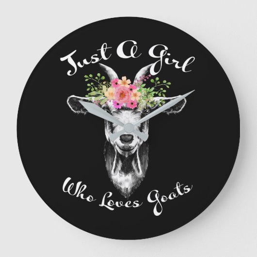 Just a Girl who loves Goats Farmer Women Goat Große Wanduhr (Vorderseite)