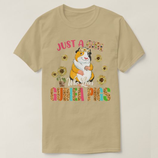 Just A Girl Who Loves Guinea Pigs Cute Sunflowers  T-Shirt (Design vorne)