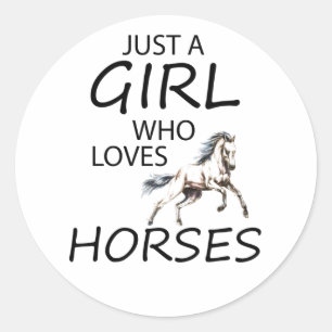 Just A Girl Who Loves Horses Riding Ohrts Runder Aufkleber