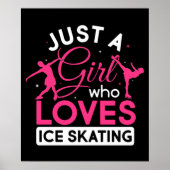 Just a Girl Who Loves Ice Skating Figure Skate Poster (Vorne)