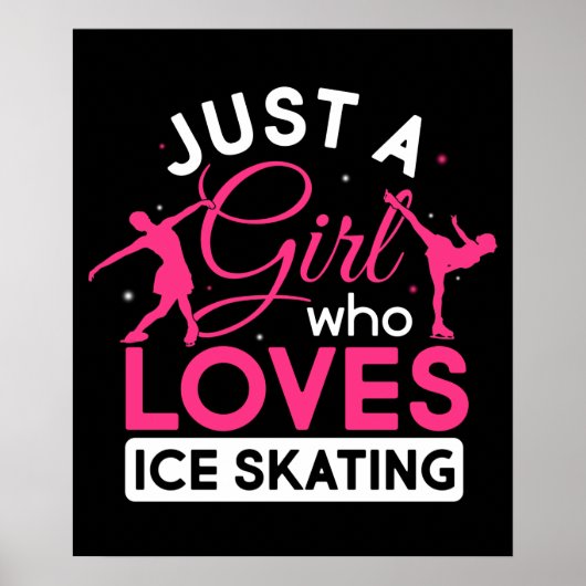 Just a Girl Who Loves Ice Skating Figure Skate Poster (Vorne)