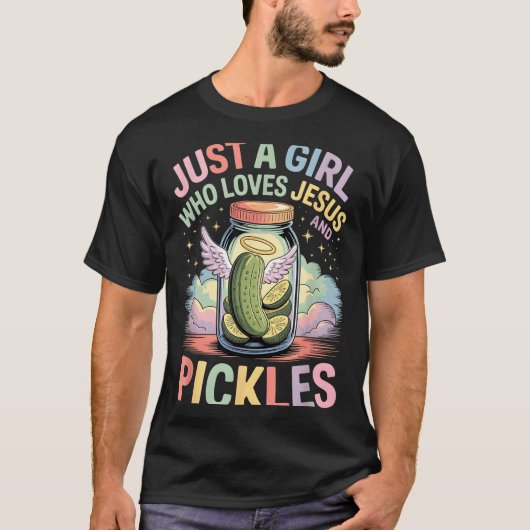Just A Girl Who Loves Jesus And Ckles Funny Design T-Shirt (Vorderseite)