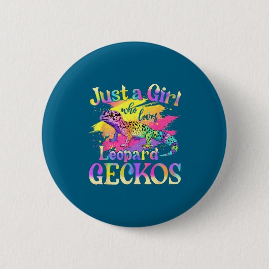 Just A Girl Who Loves Leopard Geckos  Button (Vorderseite)