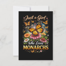Just a Girl Who Loves Monarchs Dankeskarte