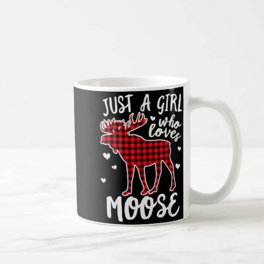 Just A Girl Who Loves Moose Buffalo Plaid Christma Kaffeetasse (Rechts)