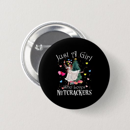 Just A Girl Who Loves Nutcrackers Funny Ballet Chr Button (Vorne & Hinten)