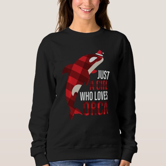 Just A Girl Who Loves Orcas Killer Whales Christma Sweatshirt (Vorderseite)