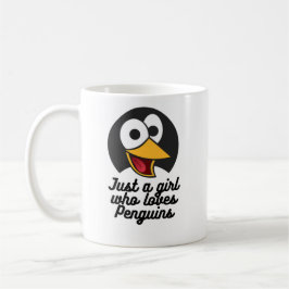 Just a girl who loves penguins kaffeetasse