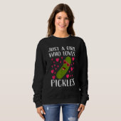 Just A Girl Who Loves Pickles Vegan   Cucumber Wom Sweatshirt (Vorne ganz)