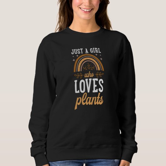 Just A Girl Who Loves Plants Bohemian Rainbow Boho Sweatshirt (Vorderseite)