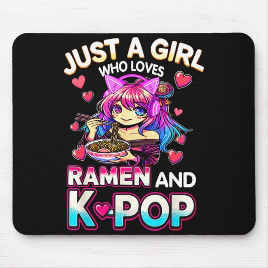Just A Girl Who Loves Ramen And K-p Mousepad (Vorne)