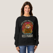 Just A Girl Who Loves Red Pandas Sweatshirt (Vorne ganz)