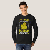 Just a girl who loves Rubber Ducks Bath Duck T-Shirt (Vorne ganz)