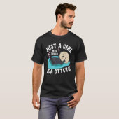 Just a girl who loves Sea Otters   Sea Otter Aware T-Shirt (Vorne ganz)