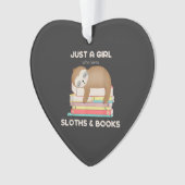 Just a girl who loves sloths and books Reader T-Sh Ornament (Vorderseite)
