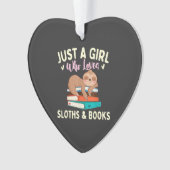 Just A Girl Who Loves Sloths & Books - Bookworm Re Ornament (Vorderseite)