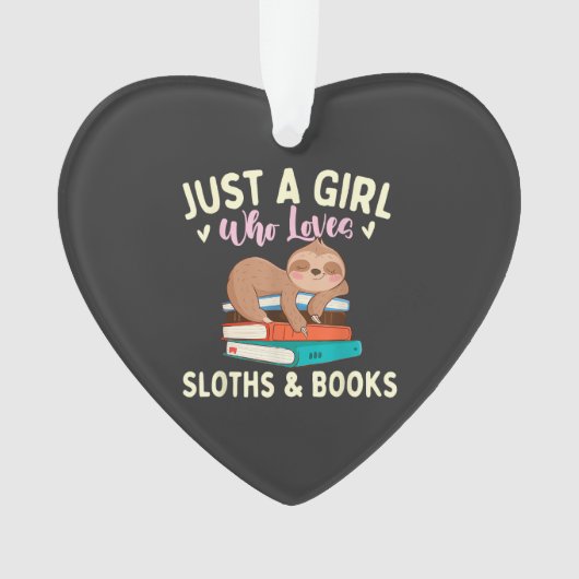 Just A Girl Who Loves Sloths & Books - Bookworm Re Ornament (Vorderseite)
