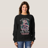 Just A Girl Who Loves Snakes 1 Sweatshirt (Vorne ganz)