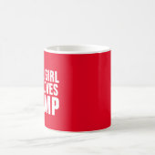 JUST A GIRL WHO LOVES TRUMP COFFEE MUG KAFFEETASSE (Mittel)
