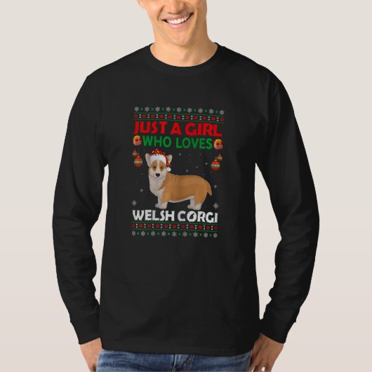 Just A Girl Who Loves Welsh Corgi Matching Christm T-Shirt (Vorderseite)