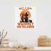 Just A Girl Who Loves Whippet Dog And Halloween Poster (Küche)