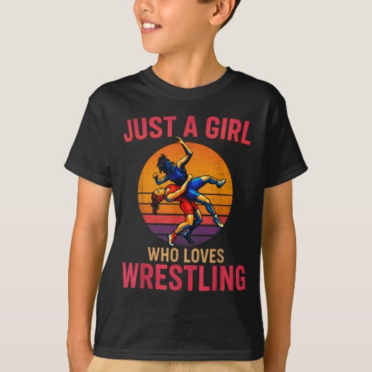 Just A Girl Who Loves Wrestling Funny Wrestler Wre T-Shirt (Vorderseite)