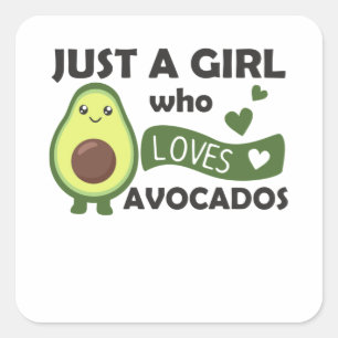 Just A Girl's Avocado Lieben Sweet Avocado Quadratischer Aufkleber