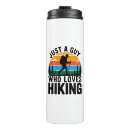 Just a Guy Who Loves Hiking Retro Travel  Thermosbecher