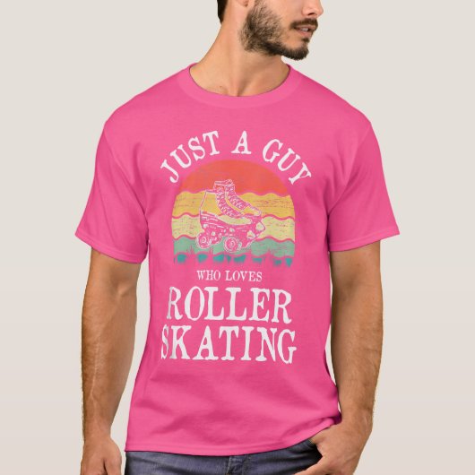 Just A Guy Who Loves Roller Skating T-Shirt (Vorderseite)