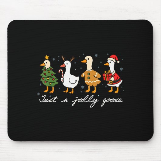Just A Jolly Cute Goose Funny Merry Goosemas Chris Mousepad (Vorne)