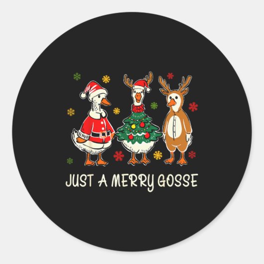 Just A Jolly Cute Goose Funny Merry Goosemas Chris Runder Aufkleber (Vorderseite)