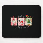 Just A Jolly Goose Christmas Silly Goose Funny Xma Mousepad (Vorne)