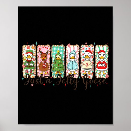 Just A Jolly Goose Funny Christmas Men Women Kids  Poster (Vorne)