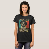 Just A Kid Who Loves German Shorthaired Pointer fo T-Shirt (Vorne ganz)