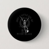 Just A Little Ray Of Tch Black Halloween Skeleton  Button (Vorderseite)