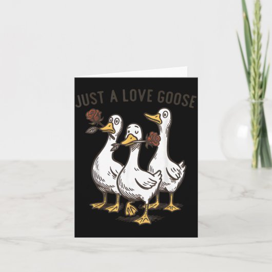 Just A Love Goose Funny Goose Happy Valentine’s Da Karte (Vorderseite)