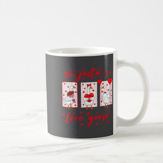 Just A Love Goose Funny Valentine Cute Goose For W Kaffeetasse (Rechts)