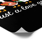Just A Love Goose Valentine Duck Silly Goose Valen Poster (Ecke)