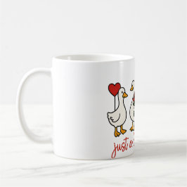 Just a Lovely Goose Cute Goose Coffee Mug Kaffeetasse