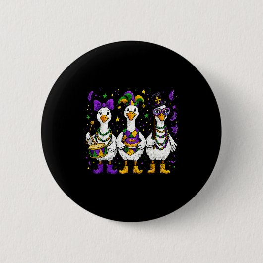 Just A Mardi Goose Funny Mardi Gras Silly Goose Me Button (Vorderseite)