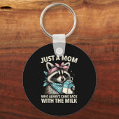 Just A Mom Who Always Came Back With The Milk Moth Schlüsselanhänger (Vorderseite)
