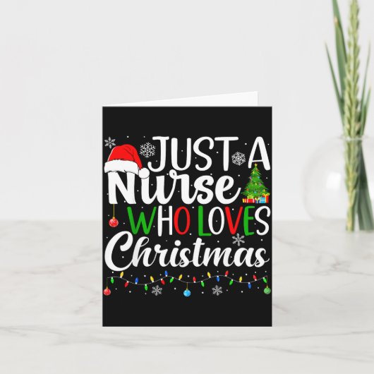 Just A Nurse Who Loves Christmas Rn Nursing Christ Karte (Vorderseite)