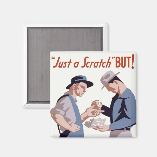 "Just a Scratch" Erste Hilfe Poster Magnet (Vorderseite/Rückseite)