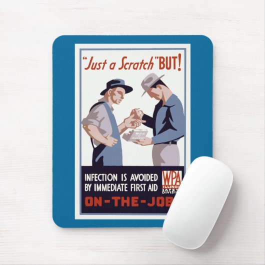 "Just a Scratch" Erste Hilfe Poster Mousepad (Mit Mouse)