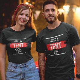 'Just a TENT Typ' Beruflich, lustig, Company T-Shirt