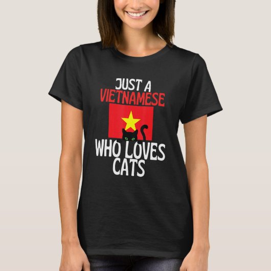 Just A Vietnamese Who Loves Cats For all of Vietna T-Shirt (Vorderseite)