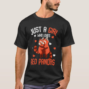 Just A Who Liebe Red Pandas T-Shirt