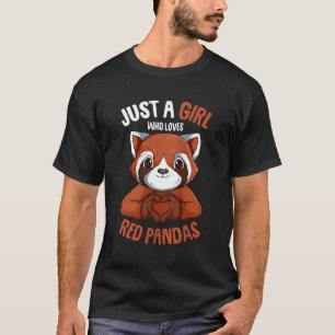 Just A Who Liebe Red Pandas T-Shirt