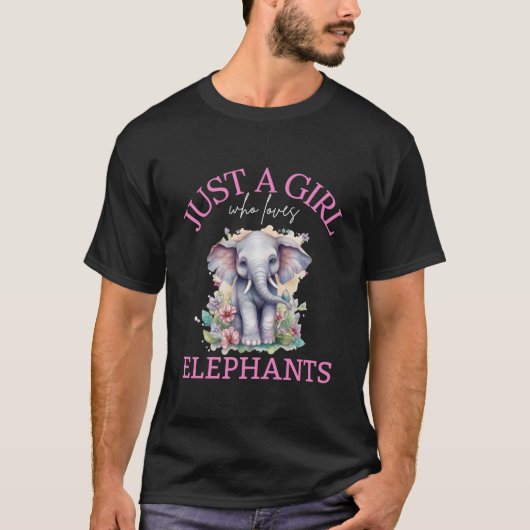 Just A Who Loves Elephants T-Shirt (Vorderseite)