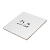 Just An Old Fart Fliese (Seite)